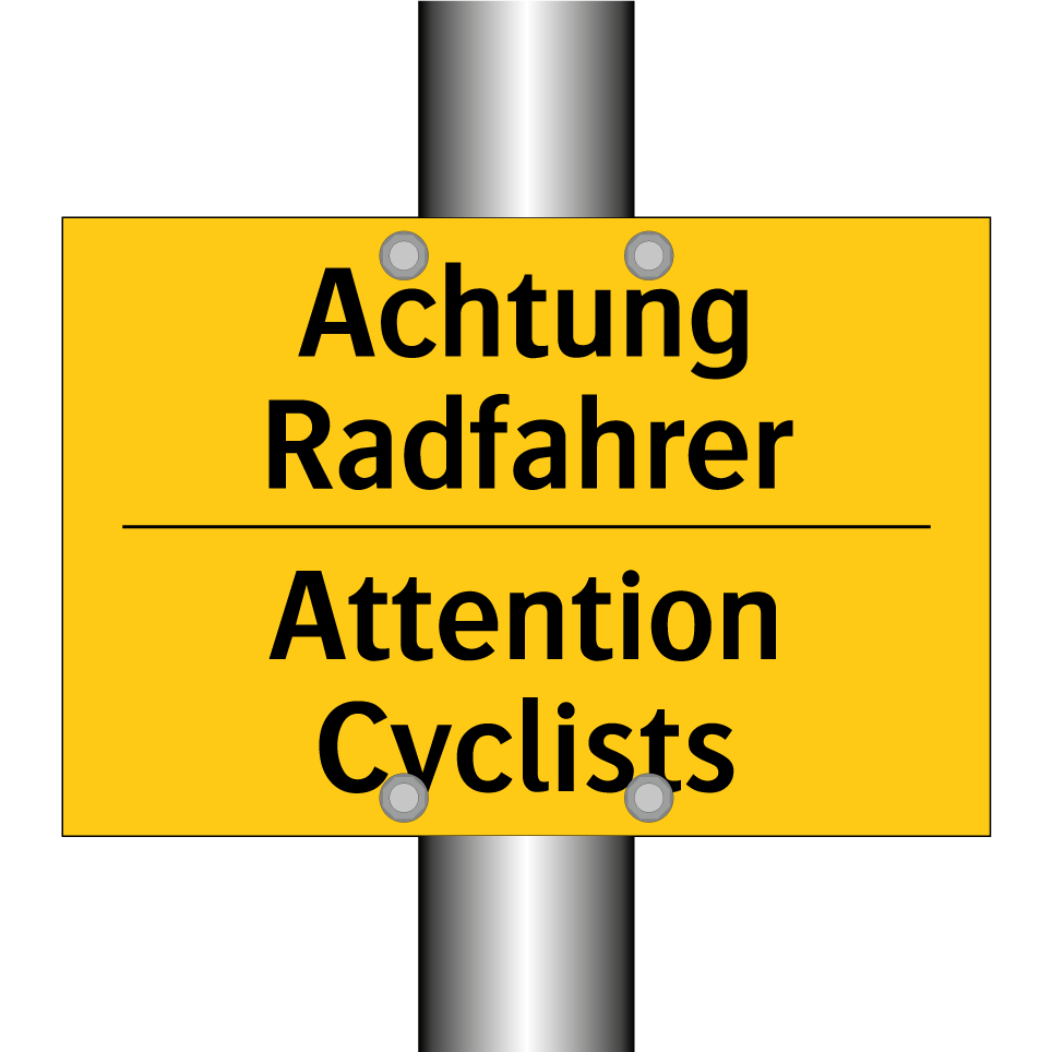 Achtung Radfahrer - Attention Cyclists