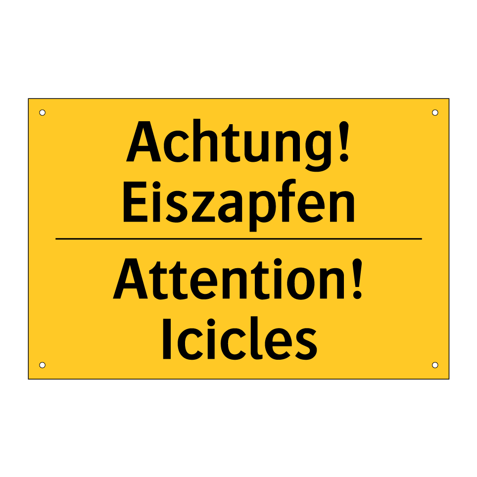Achtung! Eiszapfen - Attention! Icicles