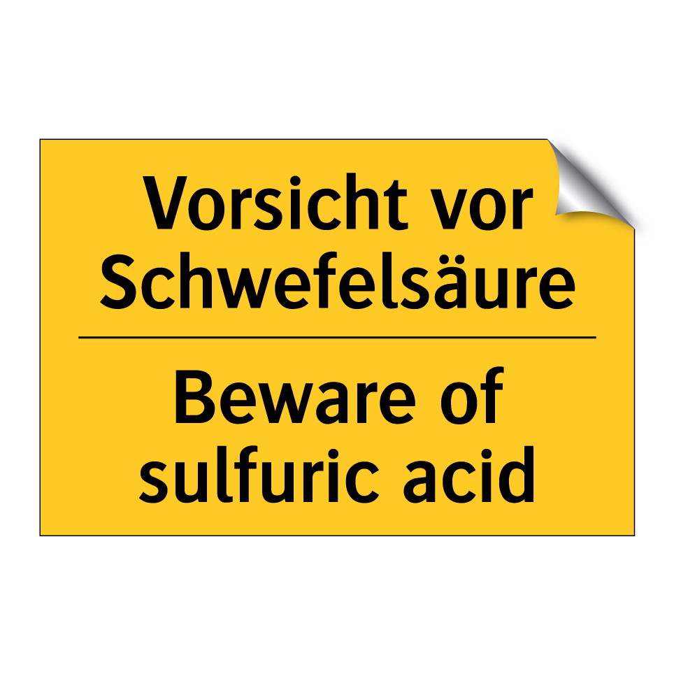 Vorsicht vor Schwefelsäure - Beware of sulfuric acid