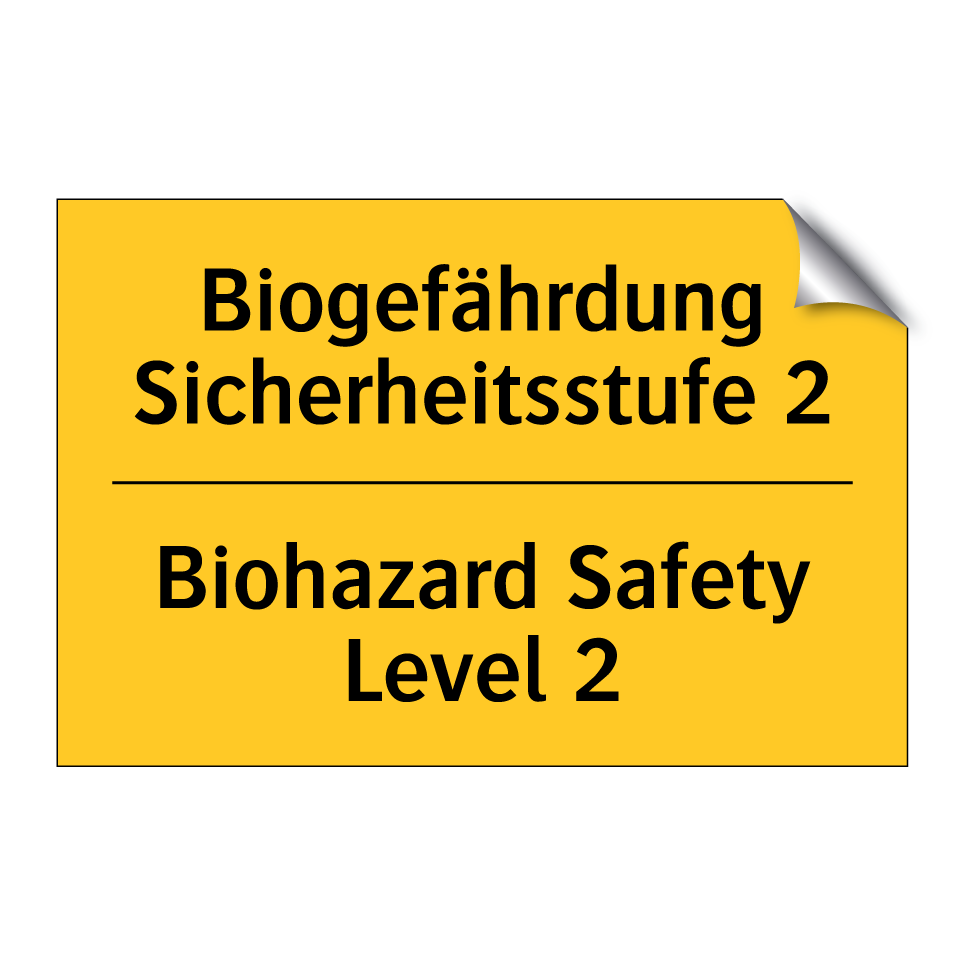 Biogefährdung Sicherheitsstufe /.../ - Biohazard Safety Level 2