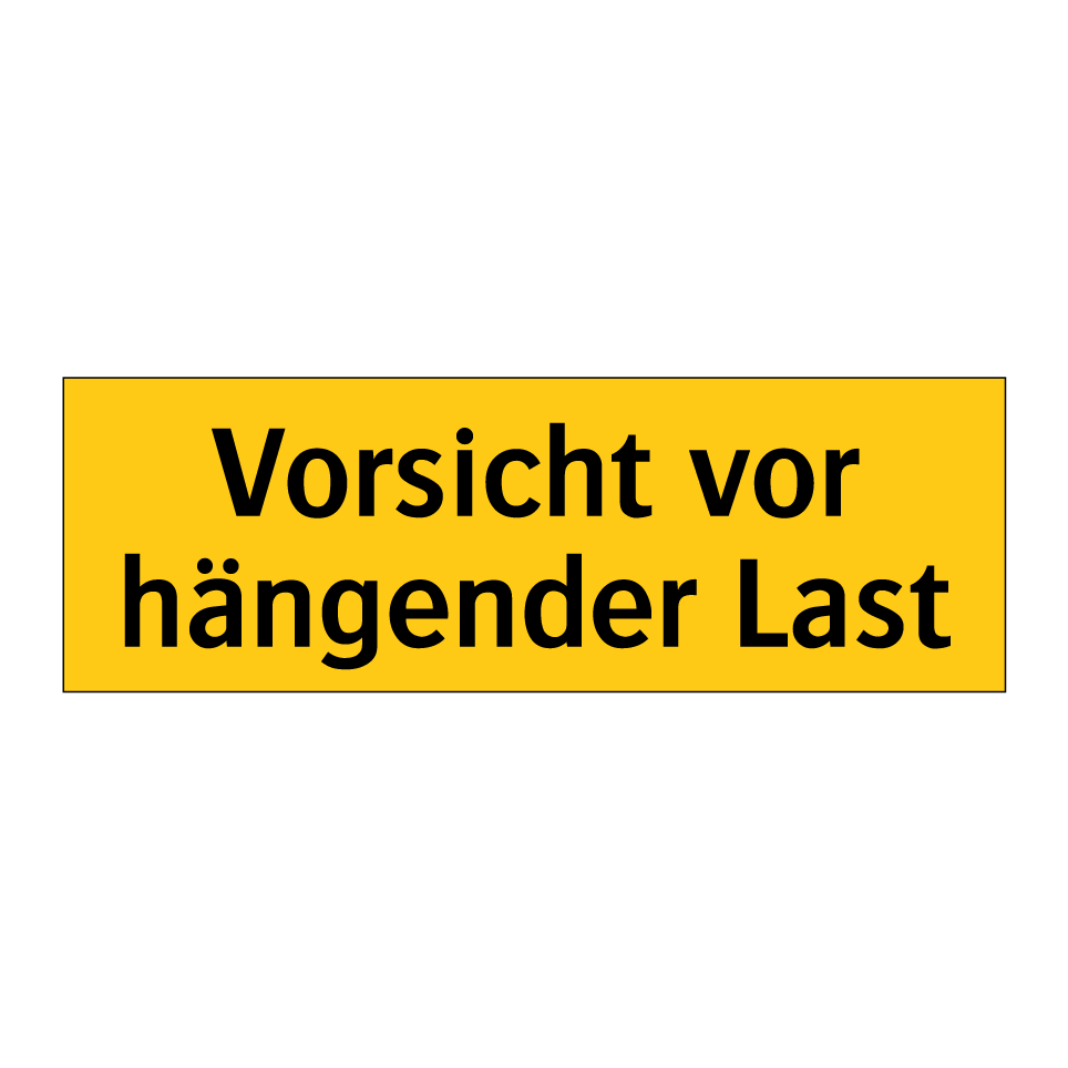 Vorsicht vor hängender Last