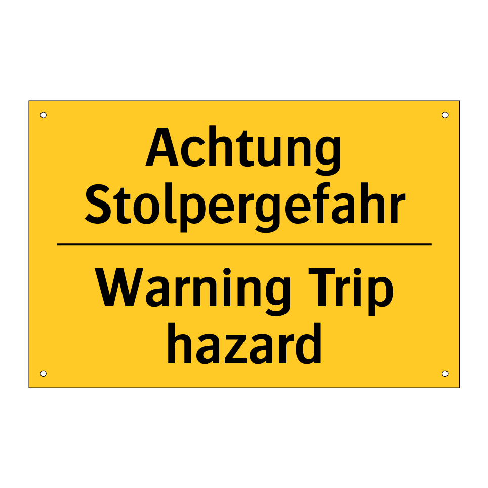 Achtung Stolpergefahr - Warning Trip hazard