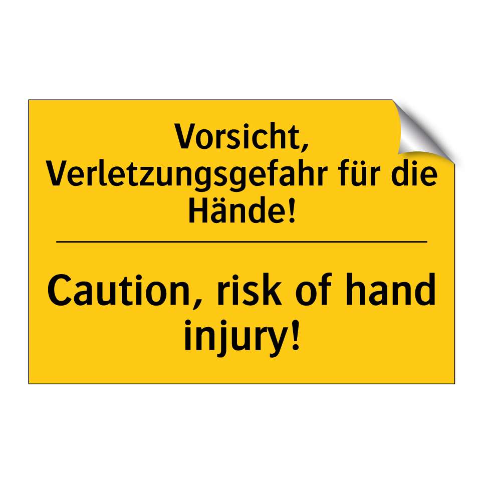 Vorsicht, Verletzungsgefahr für /.../ - Caution, risk of hand injury!