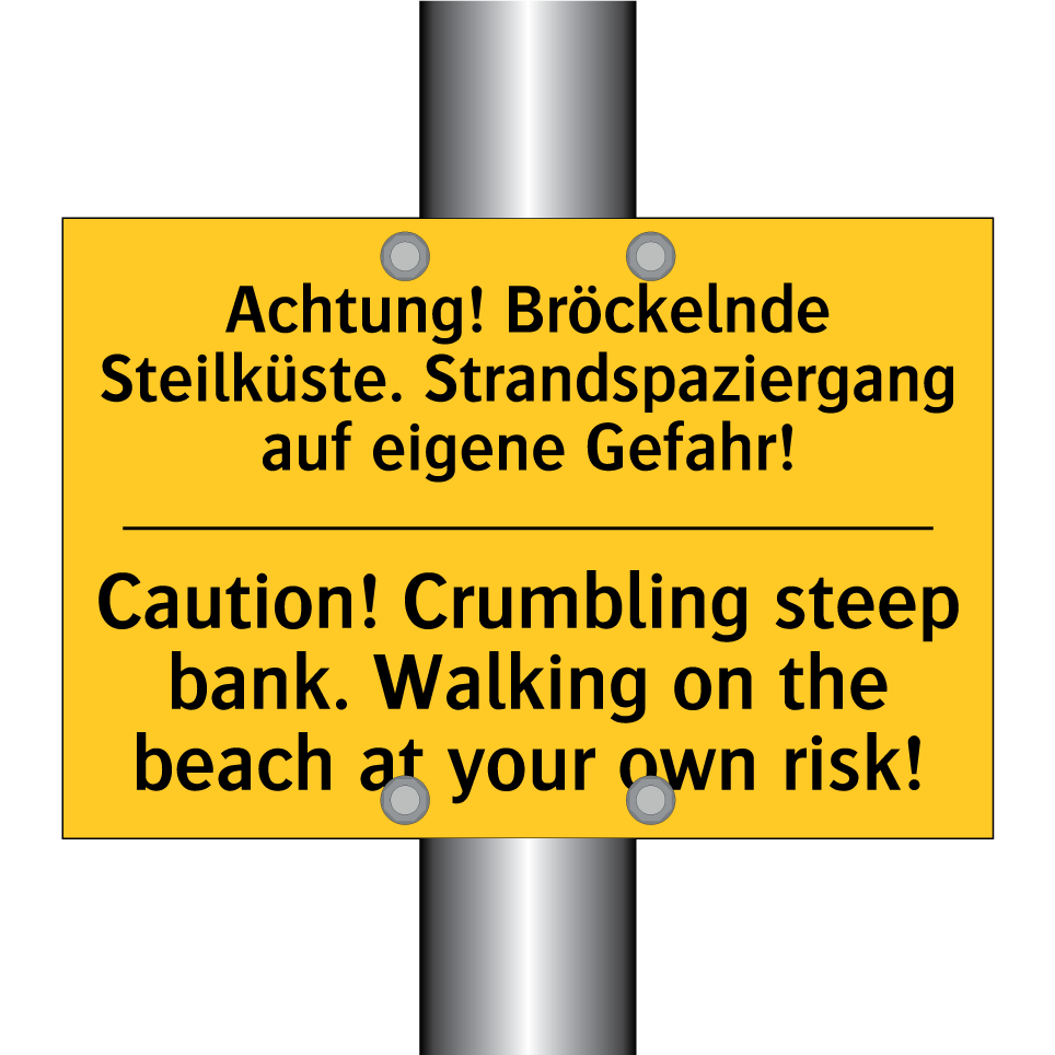Achtung! Bröckelnde Steilküste. /.../ - Caution! Crumbling steep bank. /.../