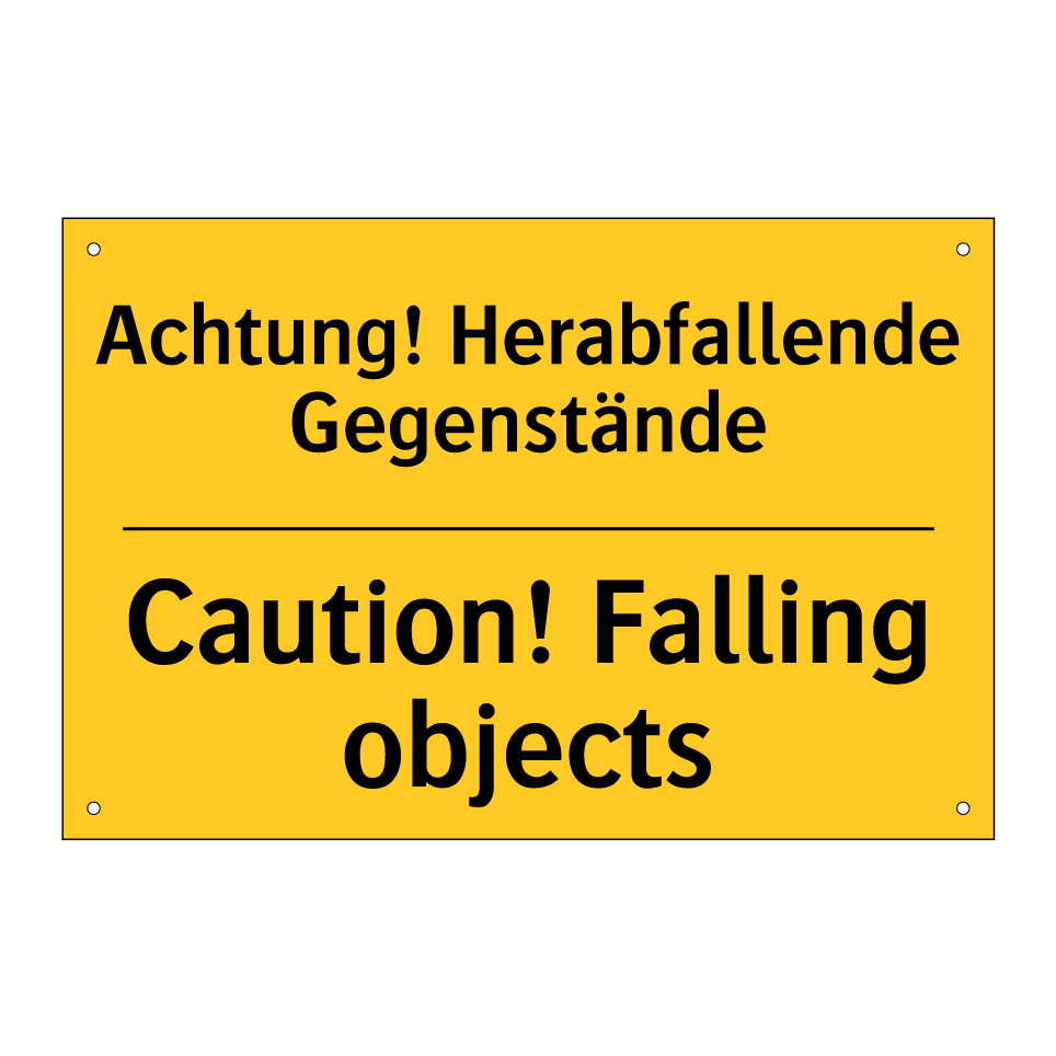 Achtung! Herabfallende Gegenstände/.../ - Caution! Falling objects