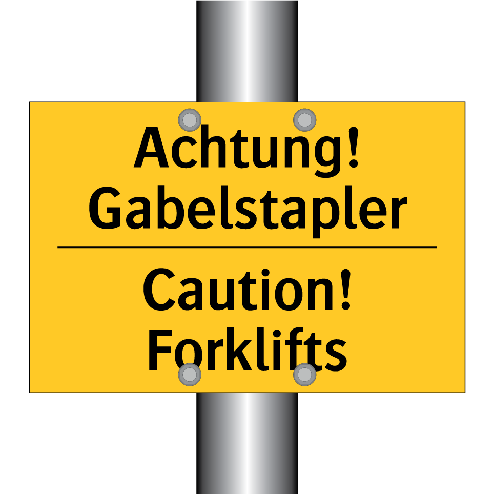 Achtung! Gabelstapler - Caution! Forklifts