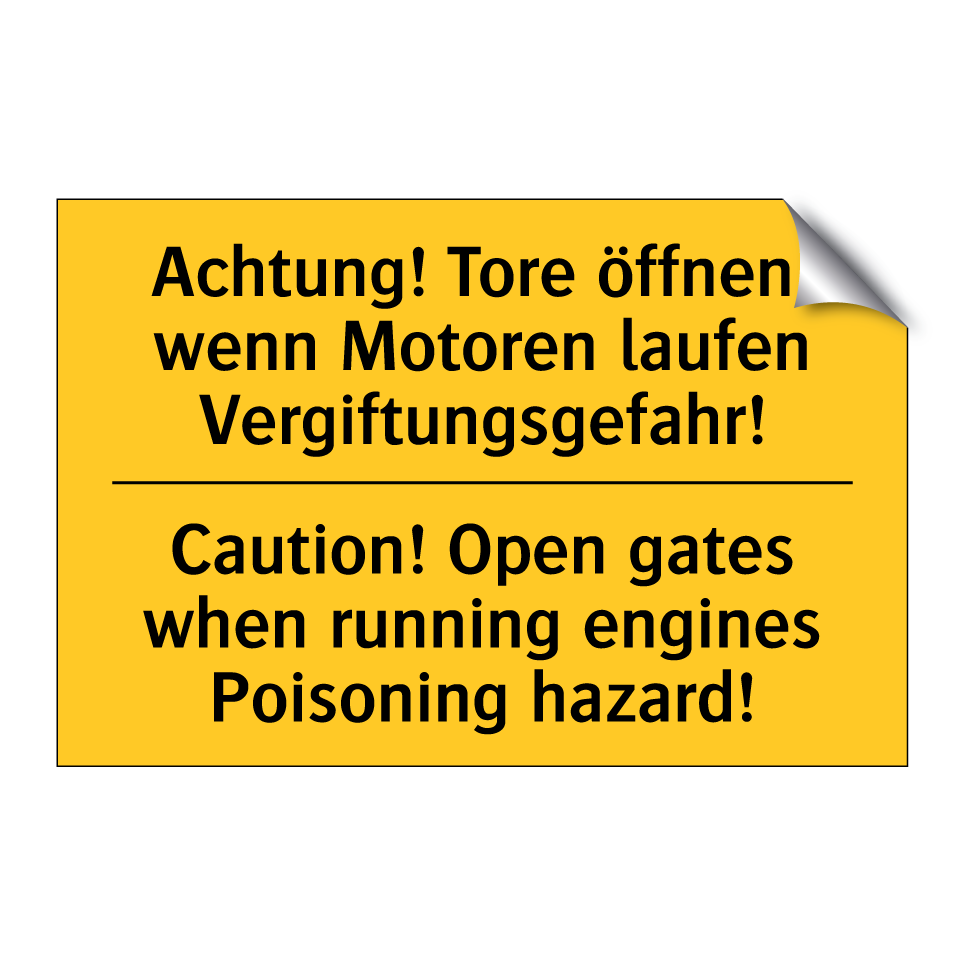 Achtung! Tore öffnen, wenn Motoren /.../ - Caution! Open gates when running /.../