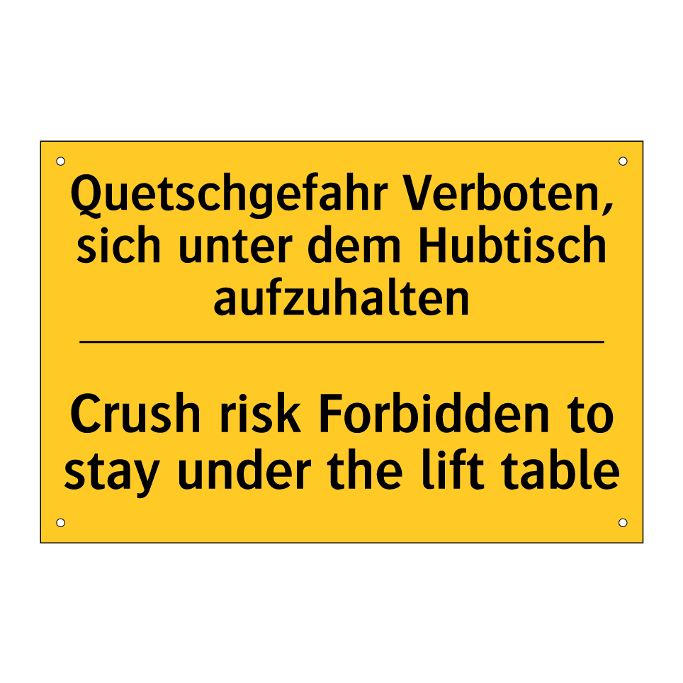 Quetschgefahr Verboten, sich unter /.../ - Crush risk Forbidden to stay under /.../
