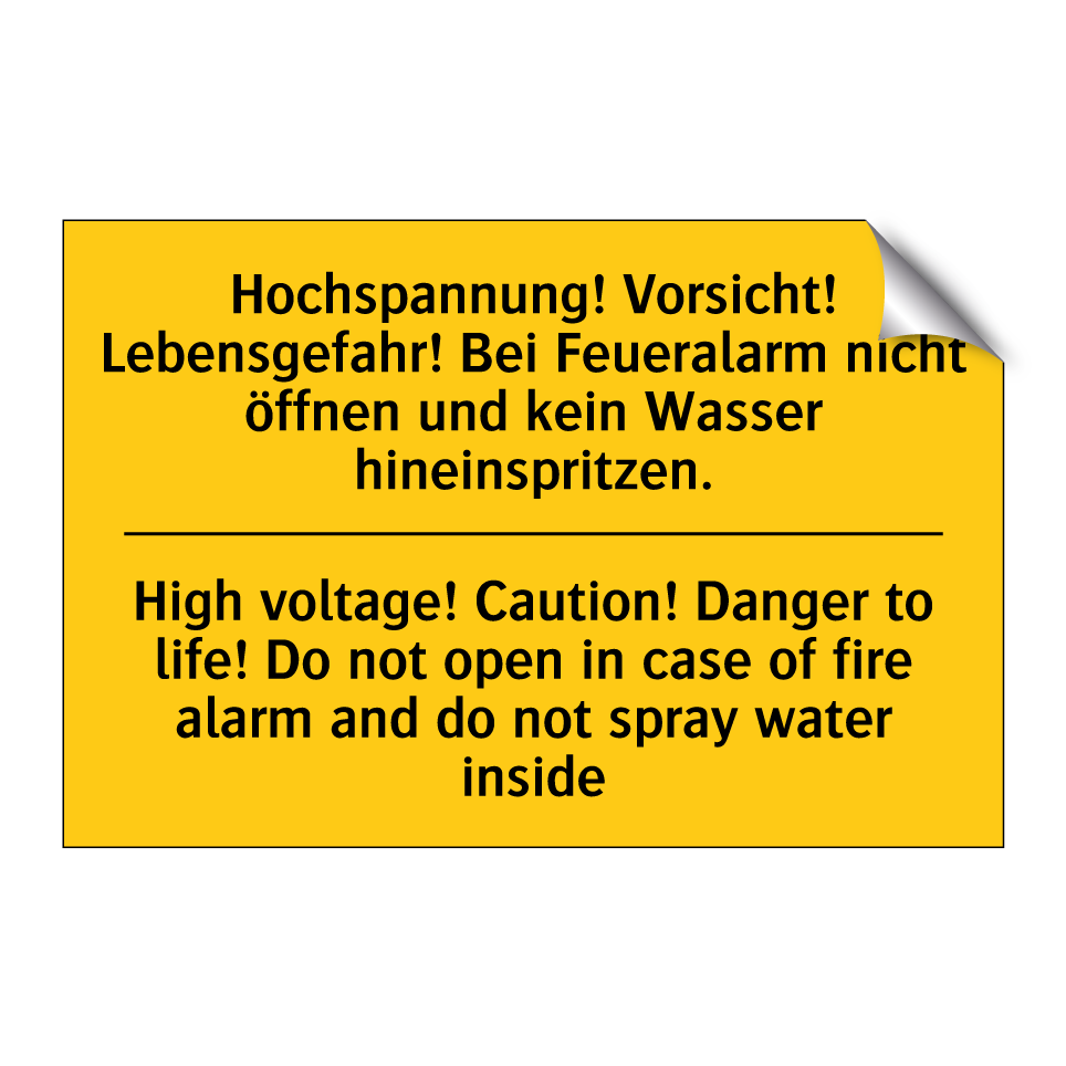 Hochspannung! Vorsicht! Lebensgefahr! /.../ - High voltage! Caution! Danger /.../