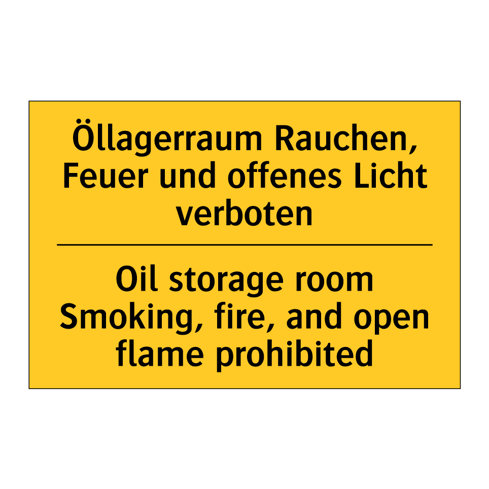 Öllagerraum Rauchen, Feuer und /.../ - Oil storage room Smoking, fire, /.../