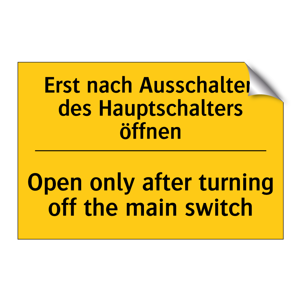 Erst nach Ausschalten des Hauptschalters /.../ - Open only after turning off the /.../
