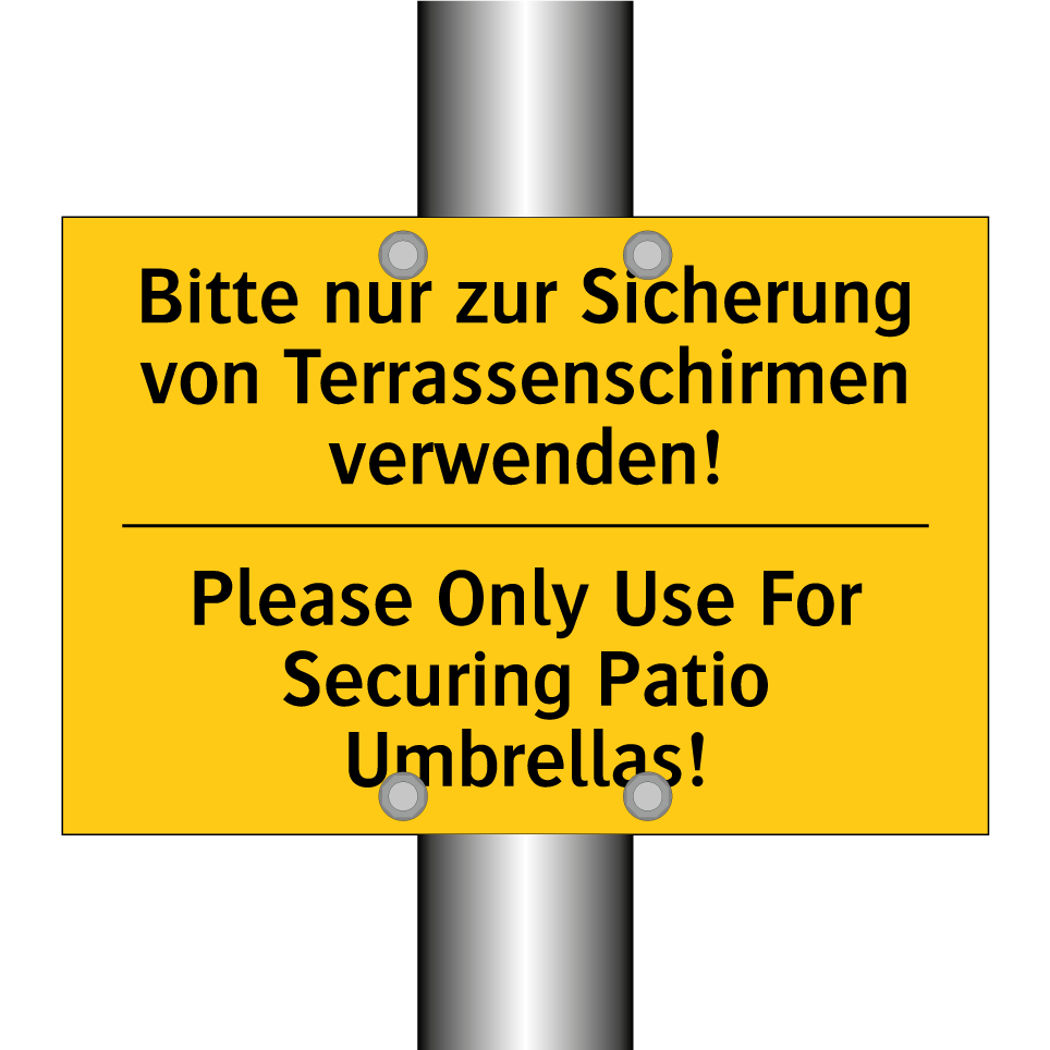 Bitte nur zur Sicherung von Terrassenschirmen /.../ - Please Only Use For Securing Patio /.../