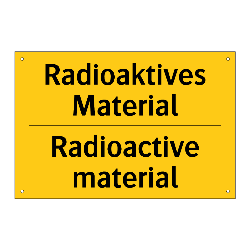 Radioaktives Material - Radioactive material