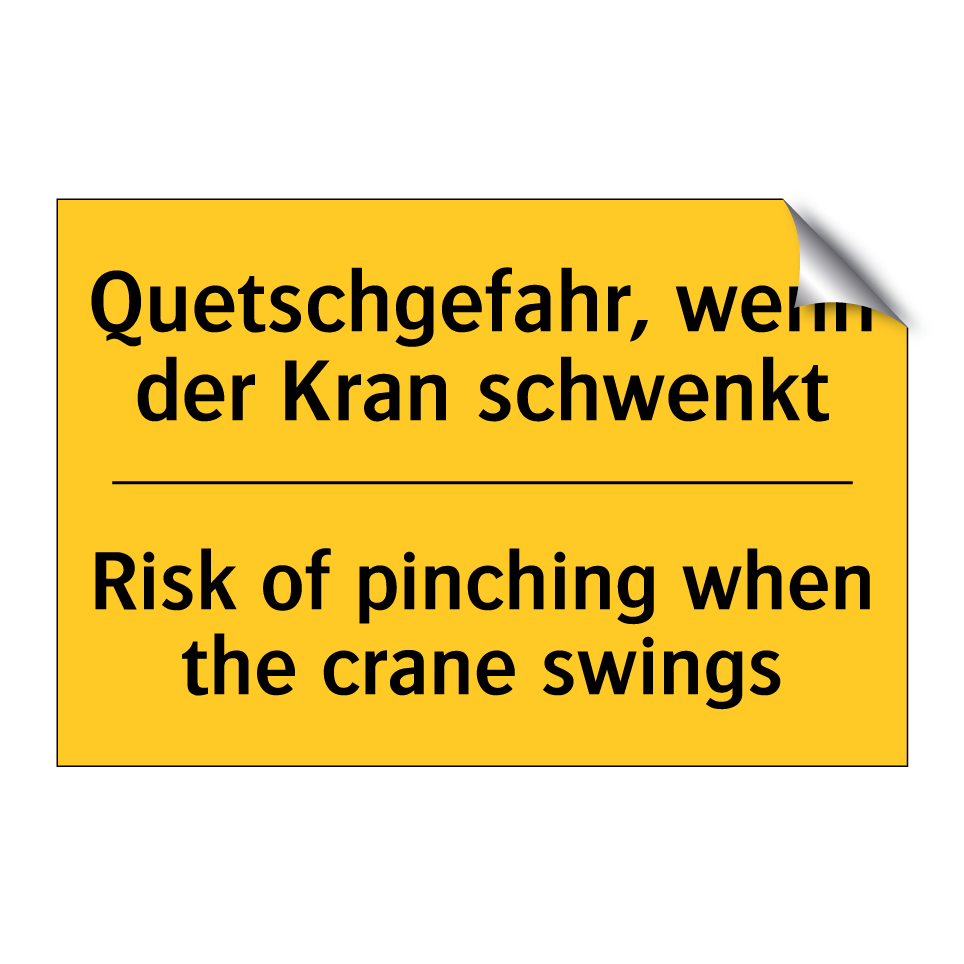 Quetschgefahr, wenn der Kran schwenkt/.../ - Risk of pinching when the crane /.../