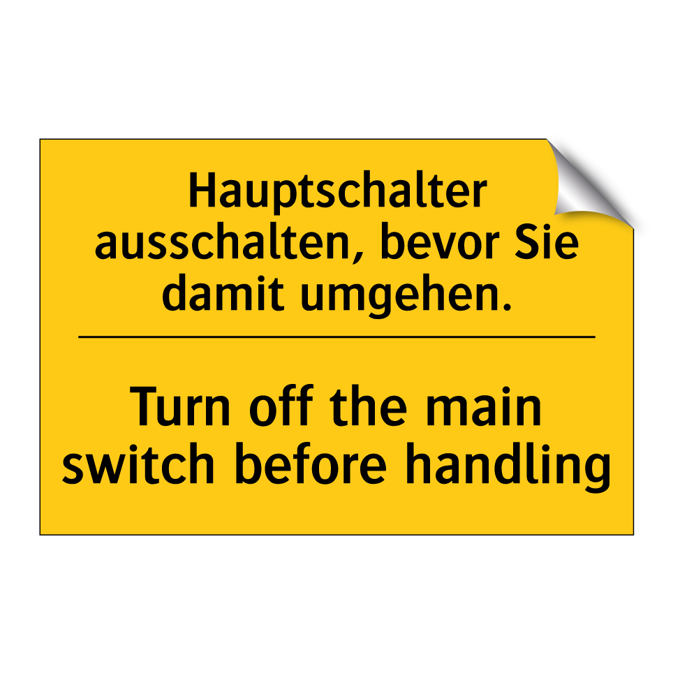 Hauptschalter ausschalten, bevor /.../ - Turn off the main switch before /.../