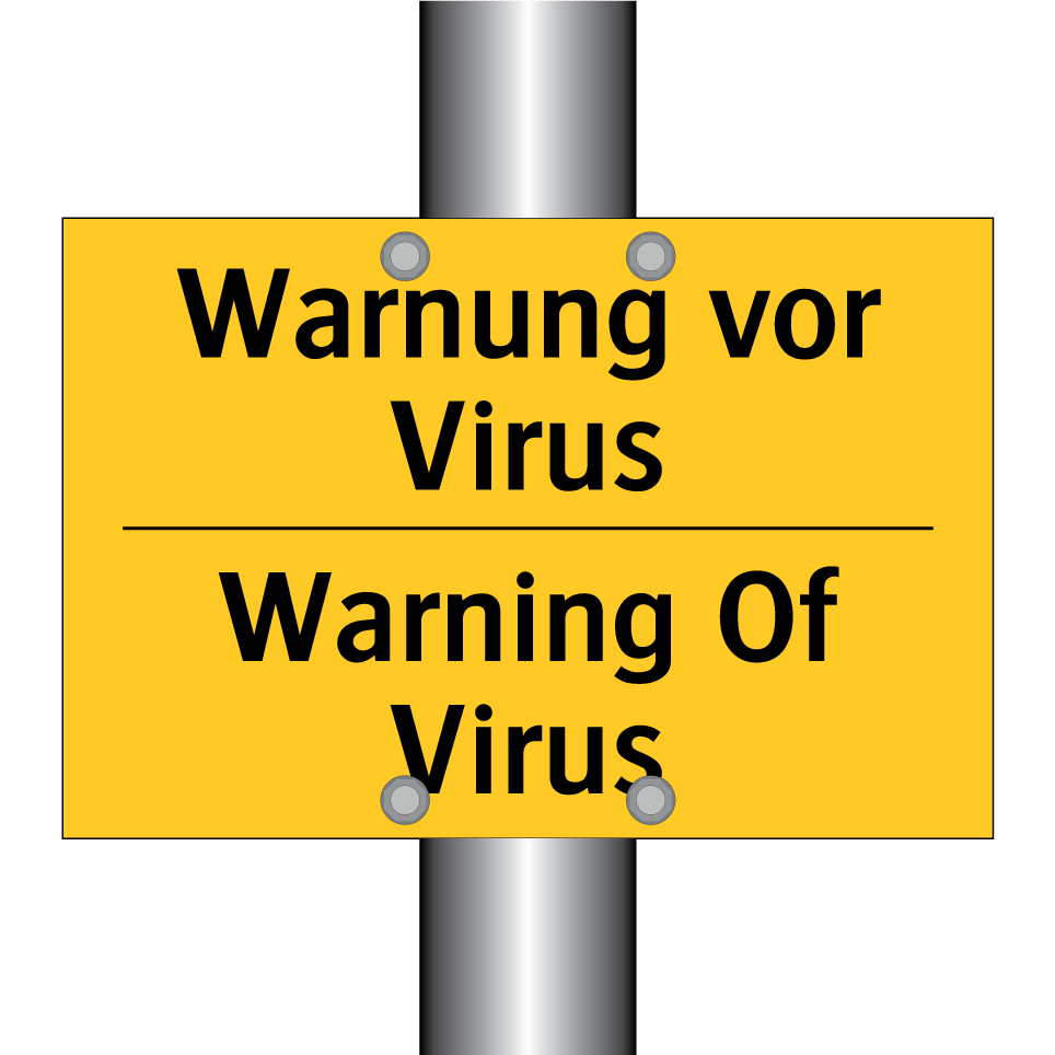 Warnung vor Virus - Warning Of Virus