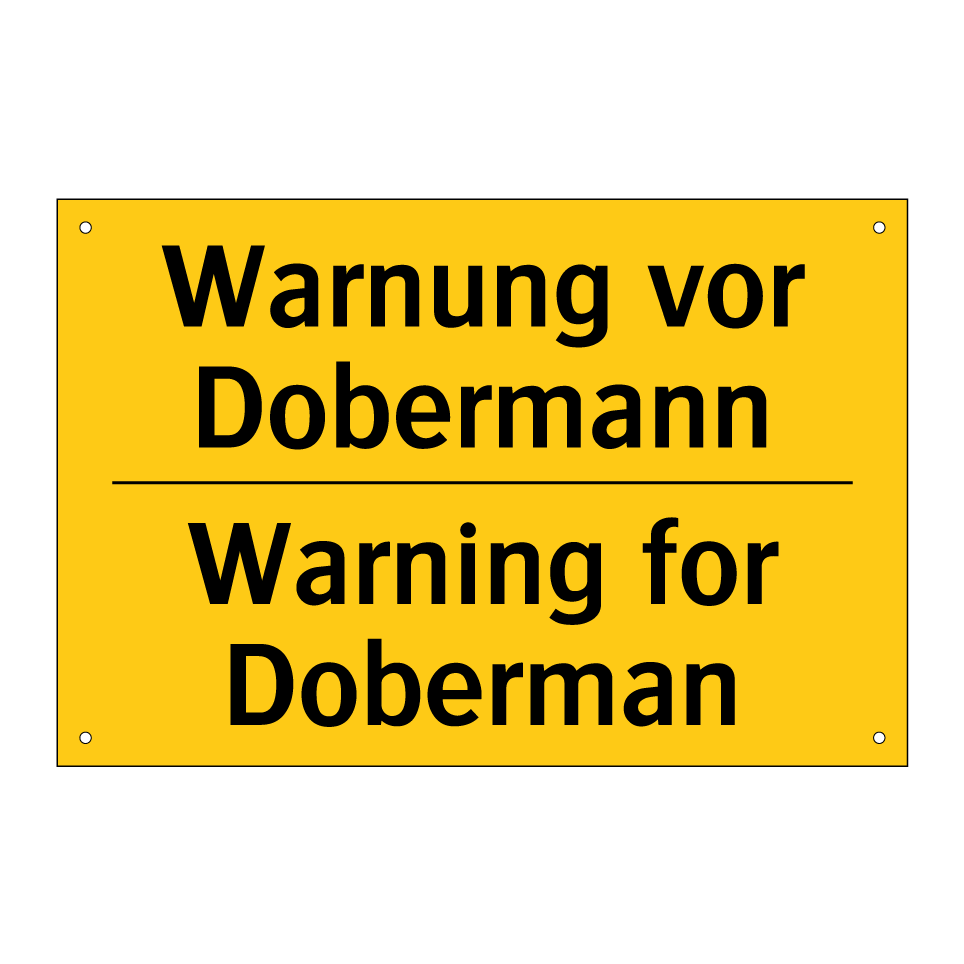 Warnung vor Dobermann - Warning for Doberman
