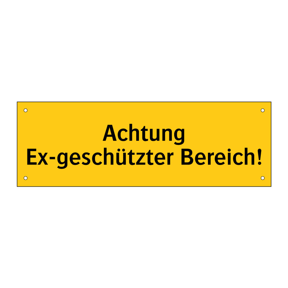Achtung Ex-geschützter Bereich!