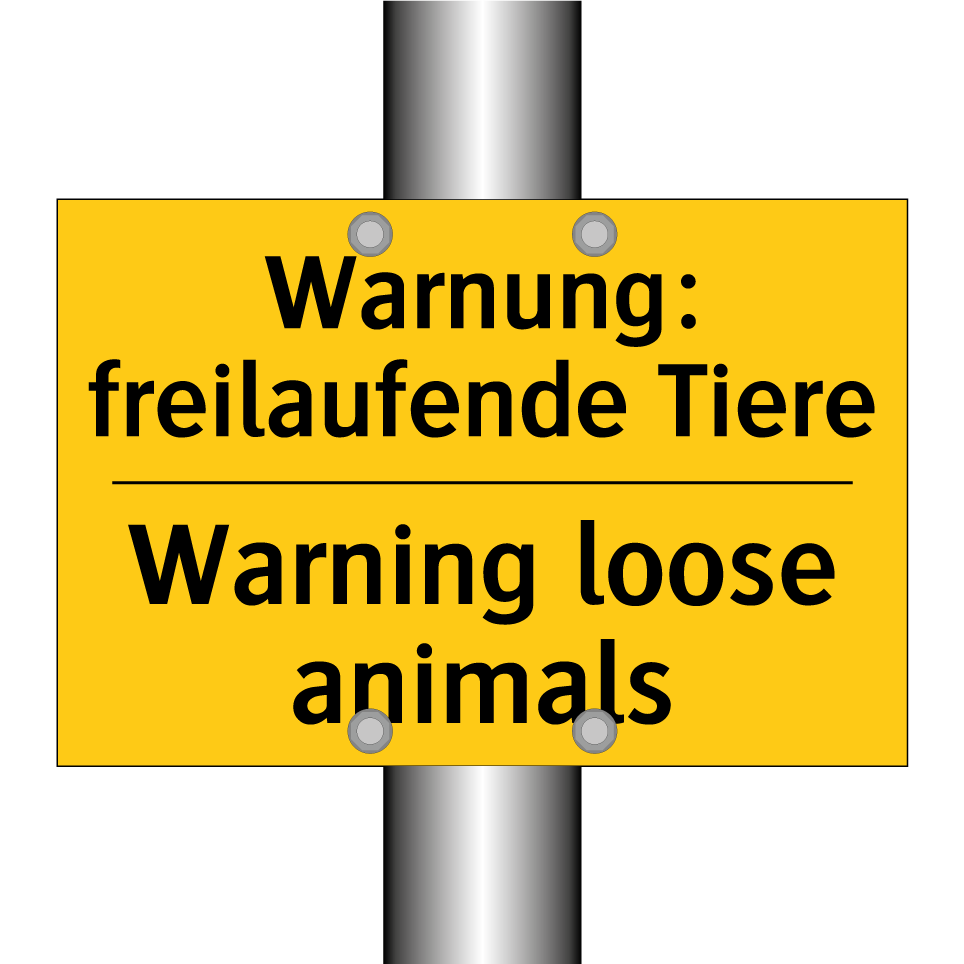 Warnung: freilaufende Tiere - Warning loose animals