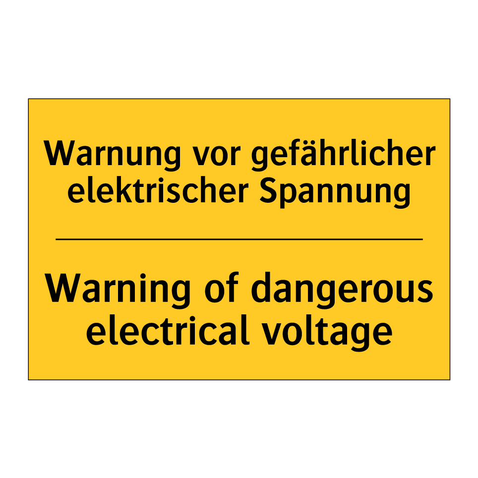 Warnung vor gefährlicher elektrischer /.../ - Warning of dangerous electrical /.../
