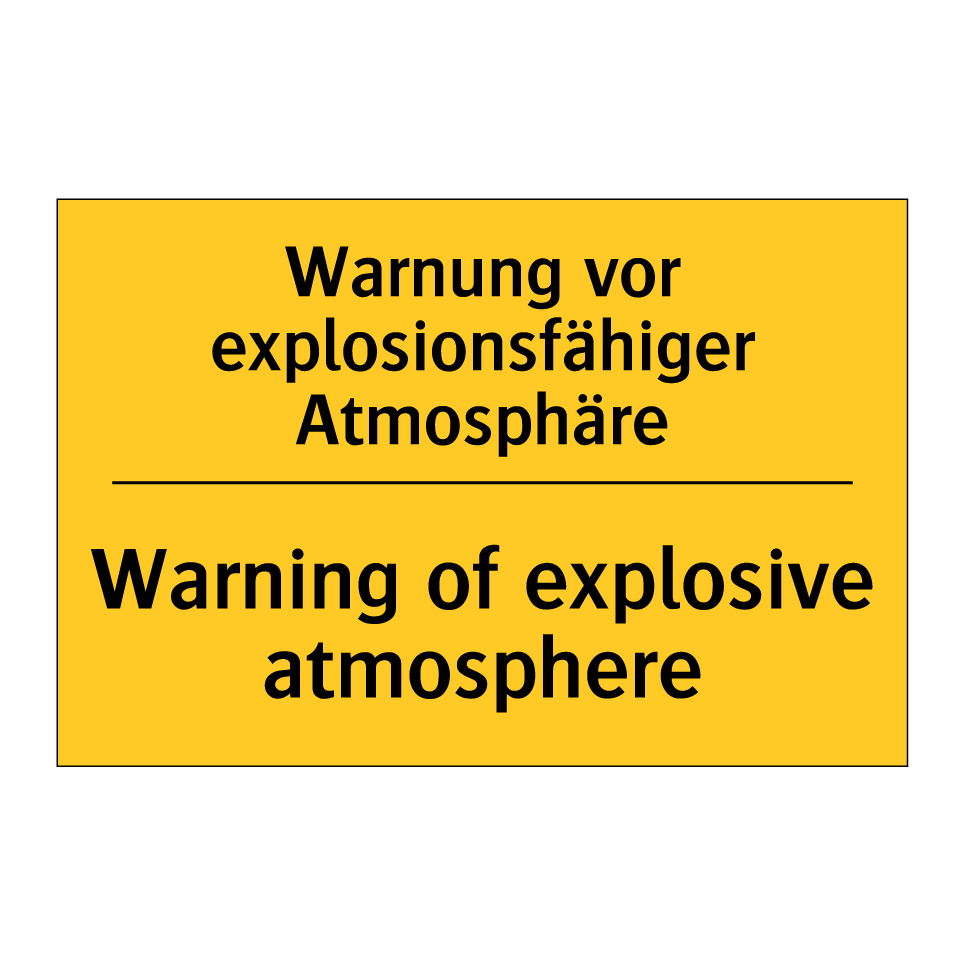 Warnung vor explosionsfähiger /.../ - Warning of explosive atmosphere/.../