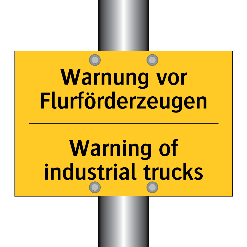 Warnung vor Flurförderzeugen - Warning of industrial trucks