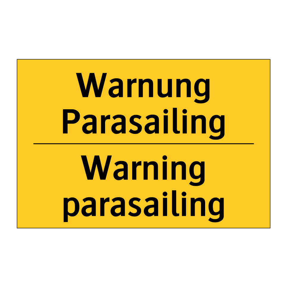 Warnung Parasailing - Warning parasailing