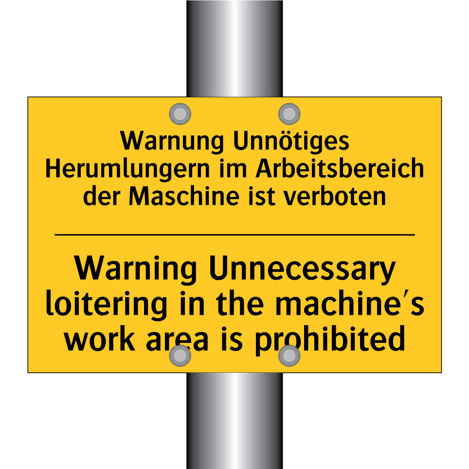 Warnung Unnötiges Herumlungern /.../ - Warning Unnecessary loitering /.../