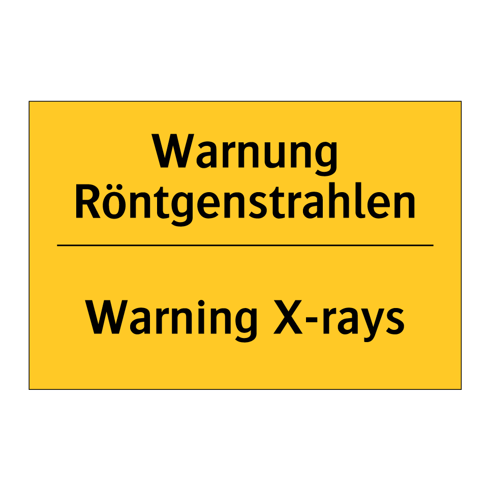 Warnung Röntgenstrahlen - Warning X-rays