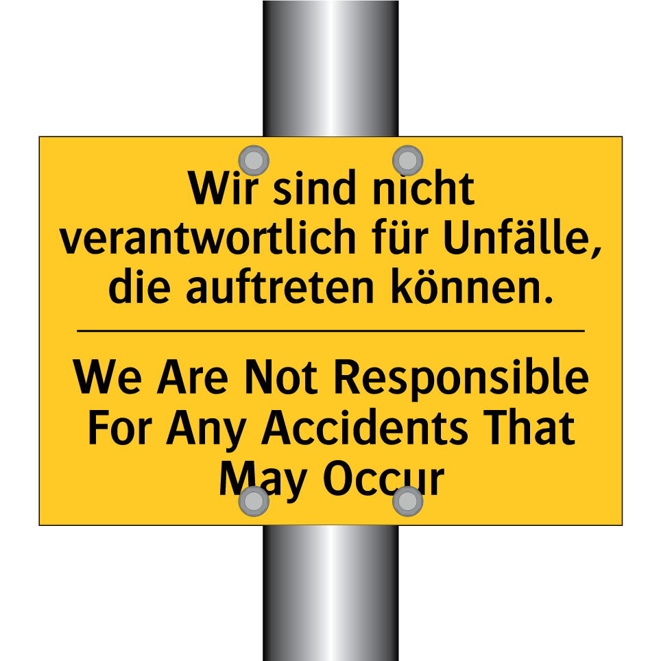 Wir sind nicht verantwortlich /.../ - We Are Not Responsible For Any /.../