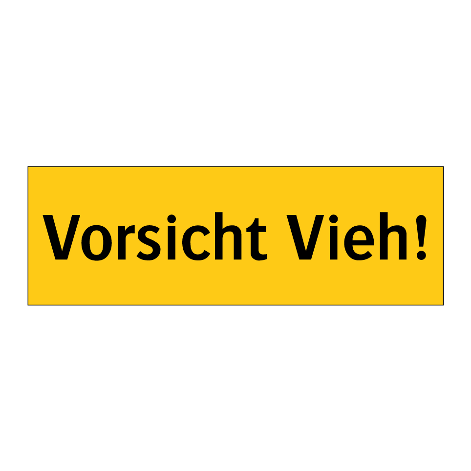 Vorsicht Vieh!