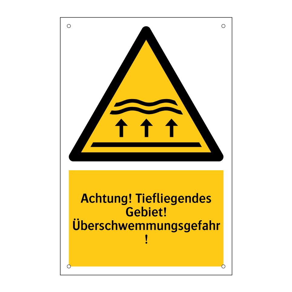 Achtung! Tiefliegendes Gebiet! Überschwemmungsgefahr!