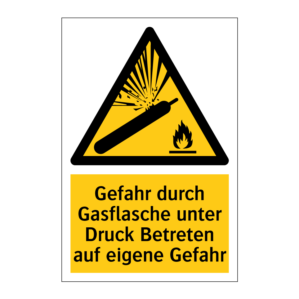 Gefahr durch Gasflasche unter Druck Betreten auf eigene Gefahr