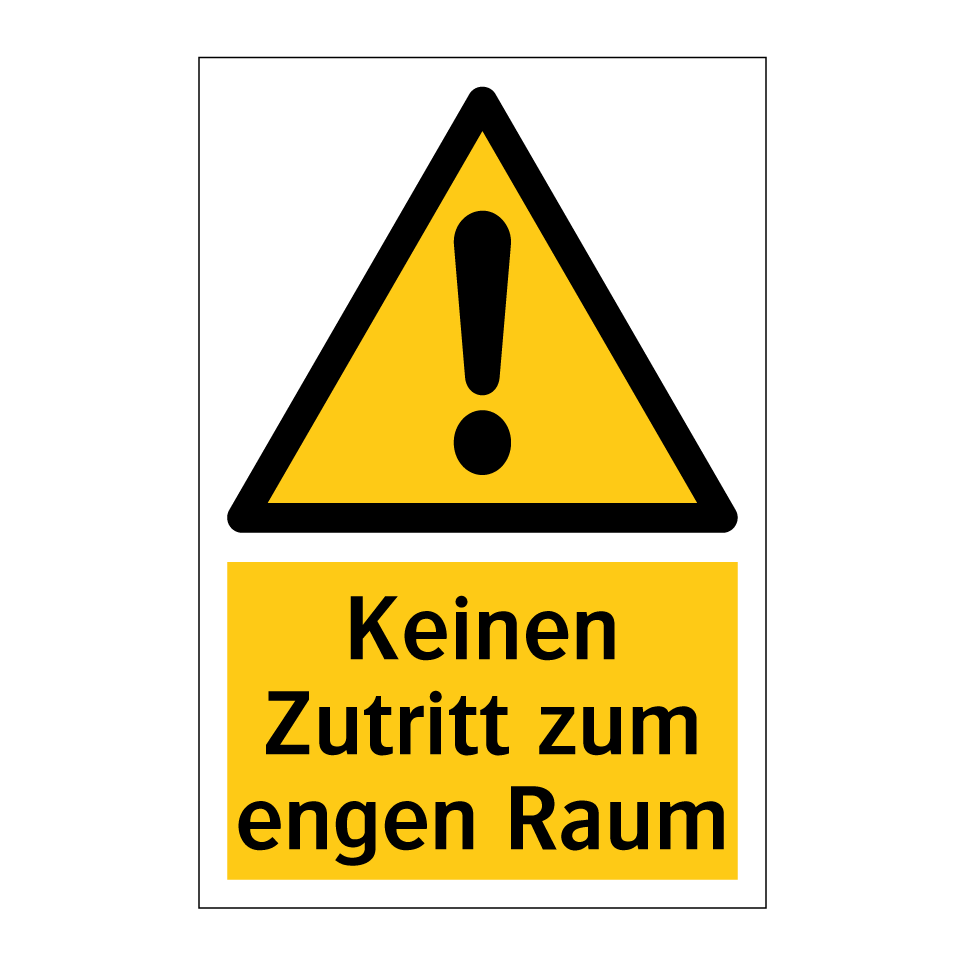 Keinen Zutritt zum engen Raum
