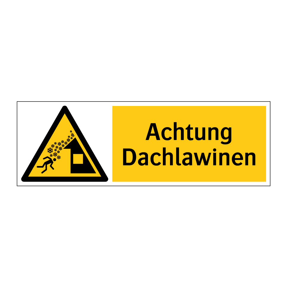 Achtung Dachlawinen