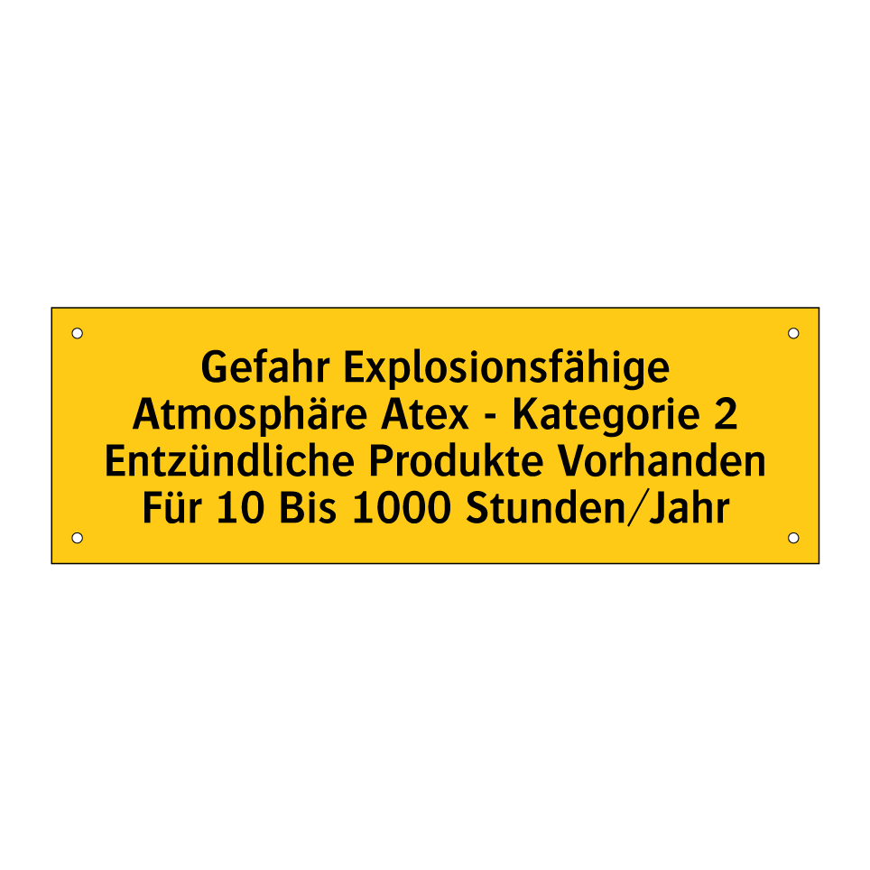 Gefahr Explosionsfähige Atmosphäre Atex - Kategorie 2 Entzündliche Produkte Vorhanden Für 10 Bis 1000 Stunden/Jahr