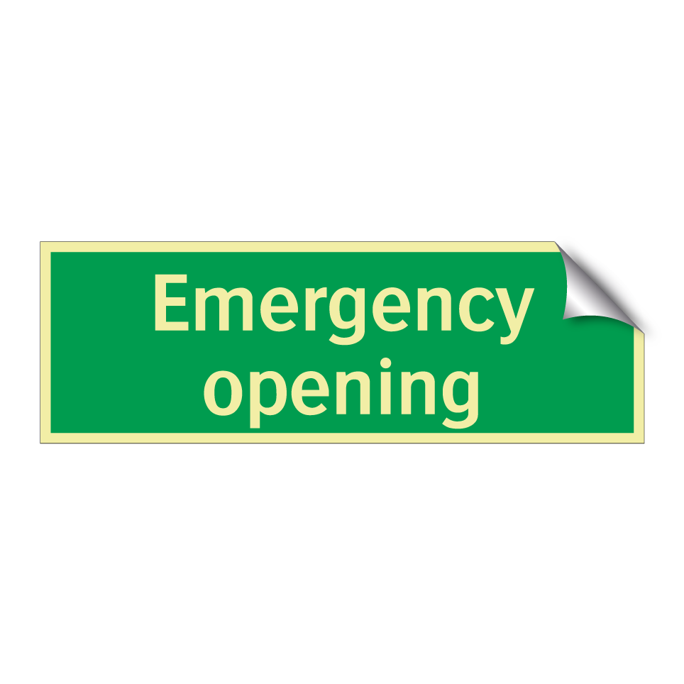 Emergency opening