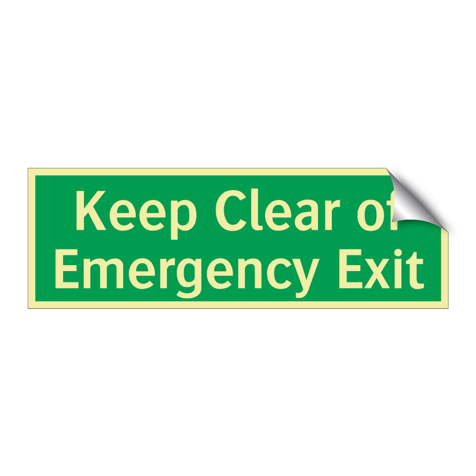 Keep Clear of Emergency Exit