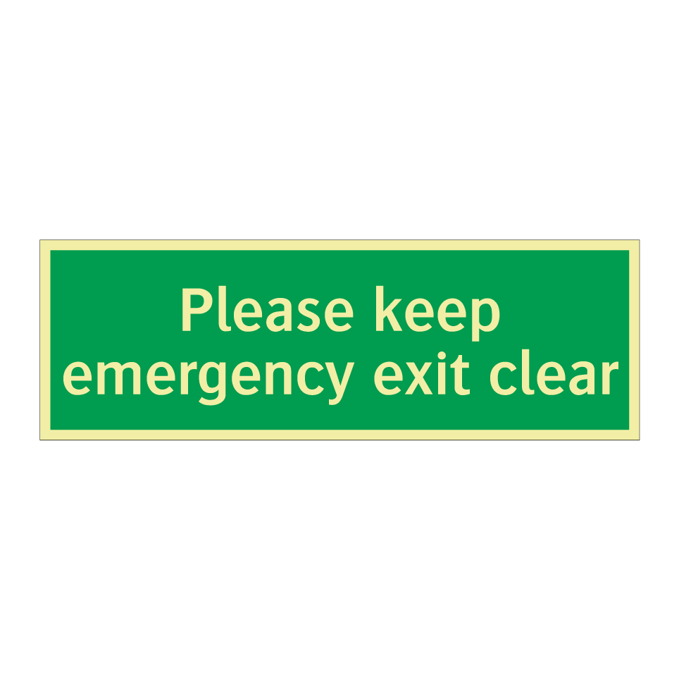Please keep emergency exit clear