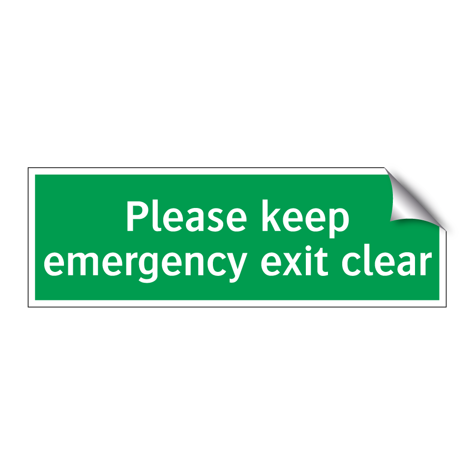 Please keep emergency exit clear