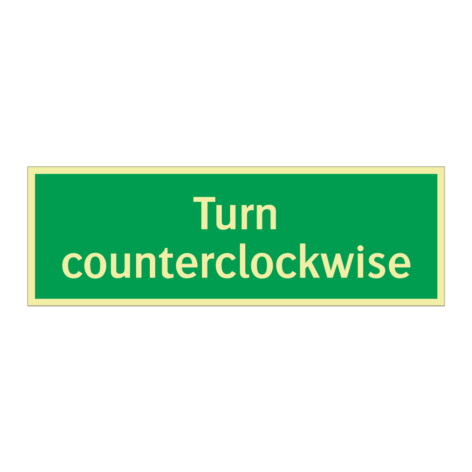 Turn counterclockwise