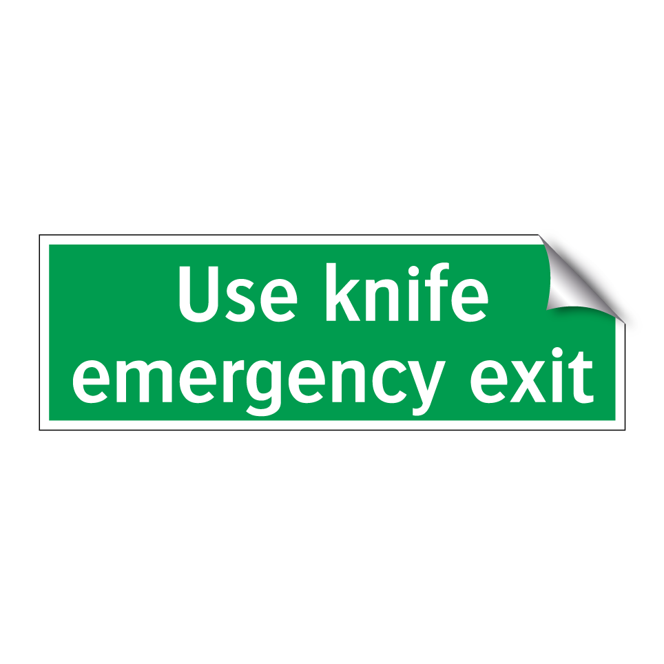 Use knife emergency exit