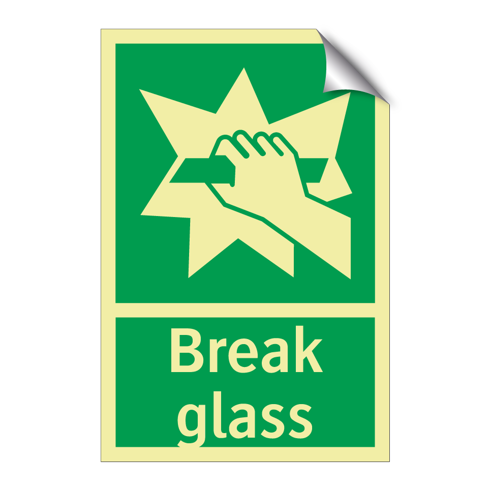 Break glass