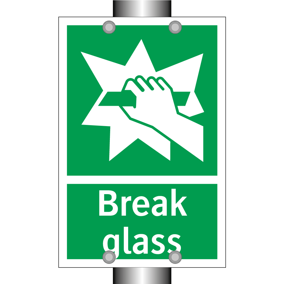 Break glass