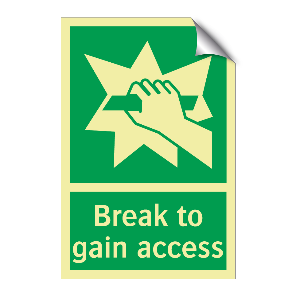 Break to gain access