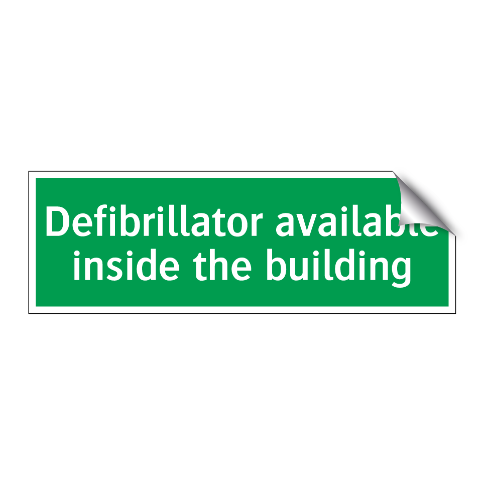 Defibrillator available inside the building