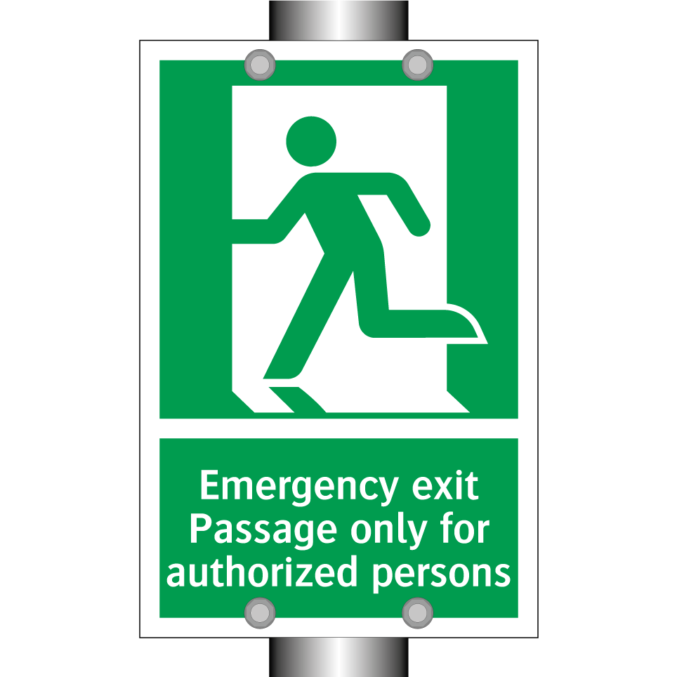 Emergency exit Passage only for authorized persons
