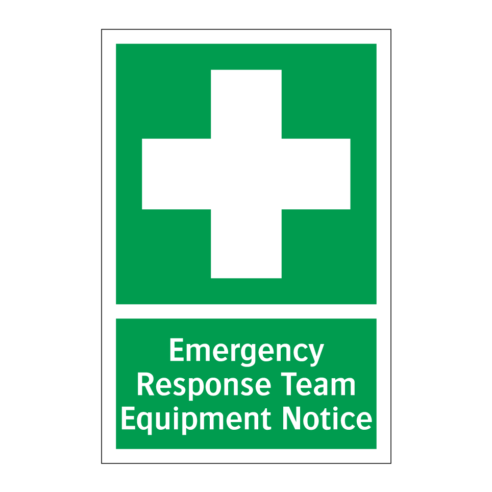 Emergency Response Team Equipment Notice