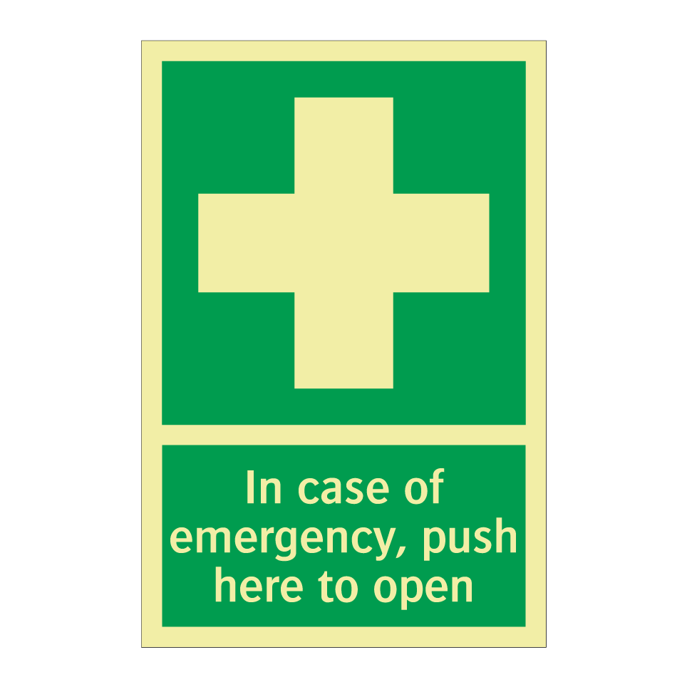 In case of emergency, push here to open