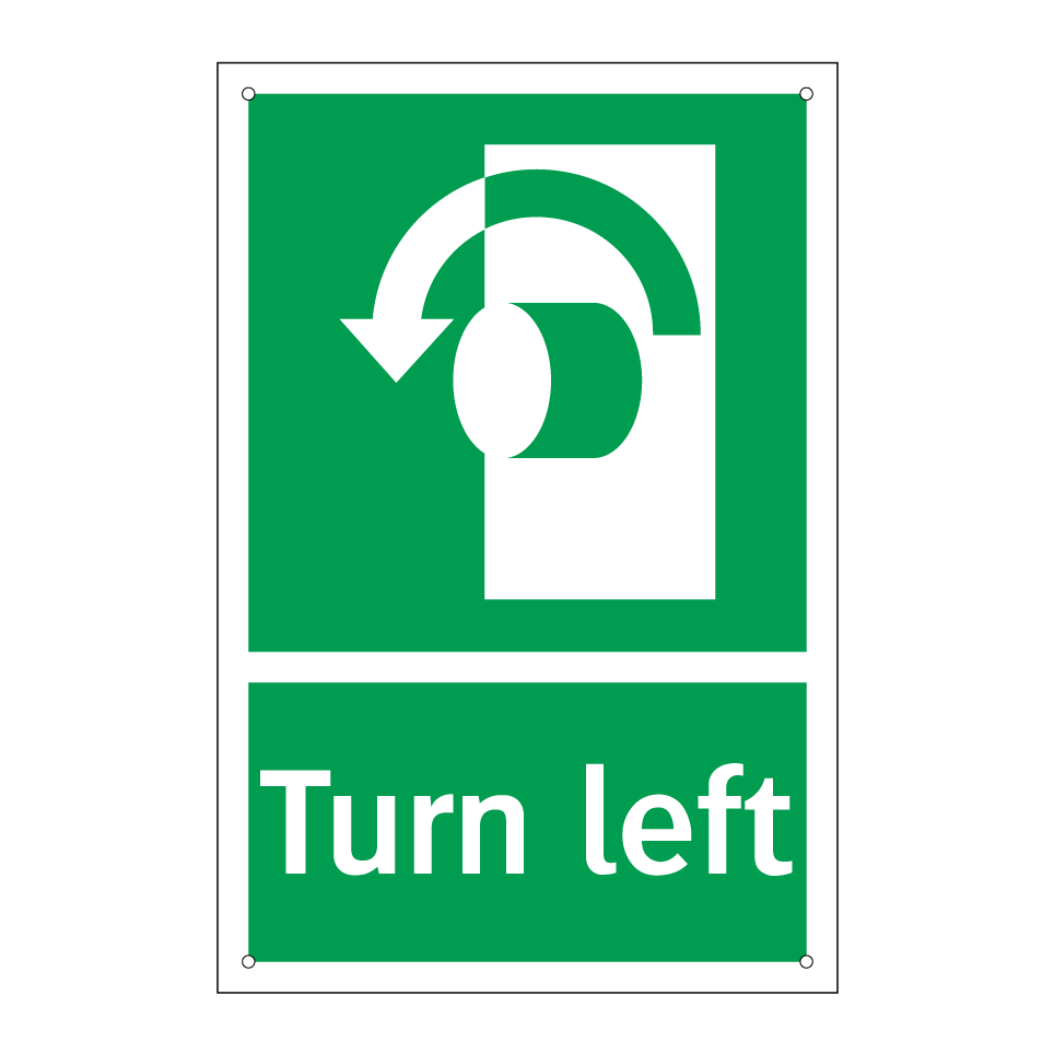 Turn left